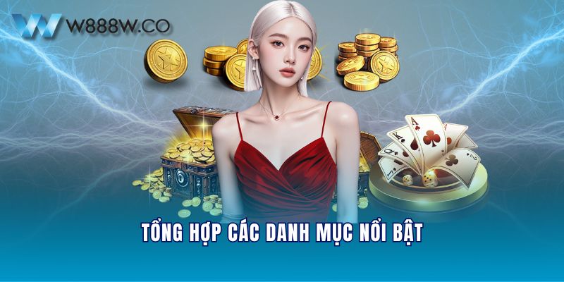 Tổng hợp các danh mục nổi bật