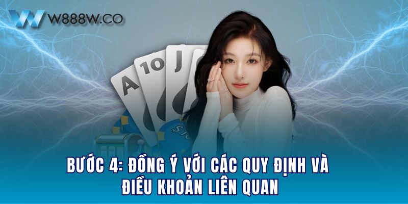 Bước 4: Đồng ý với các quy định và điều khoản liên quan